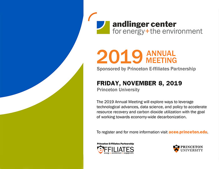 Andlinger Center for Energy and the Environment 2019 Annual Meeting