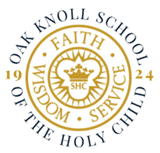 Oak Knoll School of the Holy Child - Upper School Open House (In-Person)