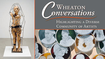 Wheaton Conversations