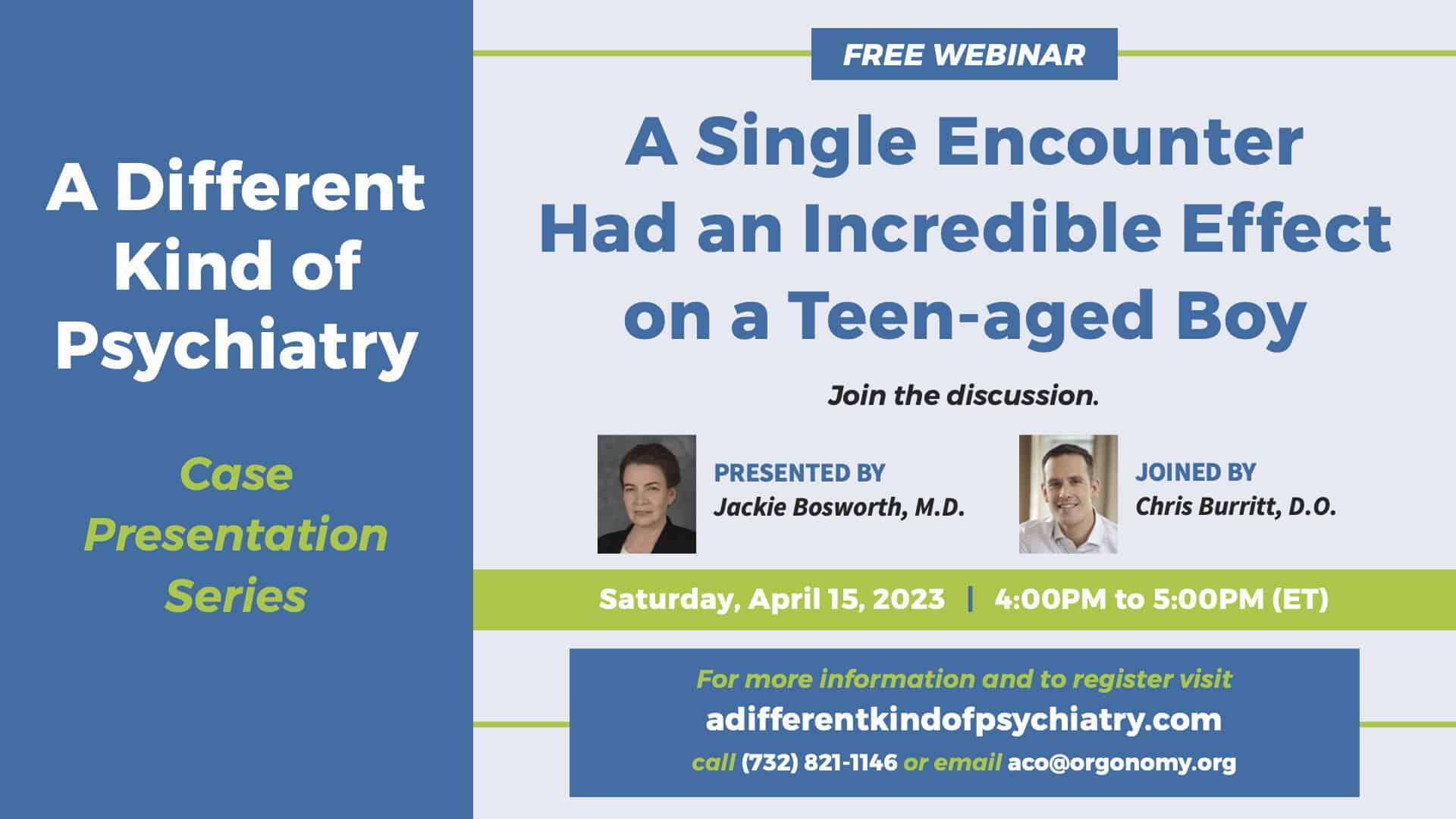 FREE Webinar A Single Encounter Had an Incredible Effect on a Teen-aged Boy