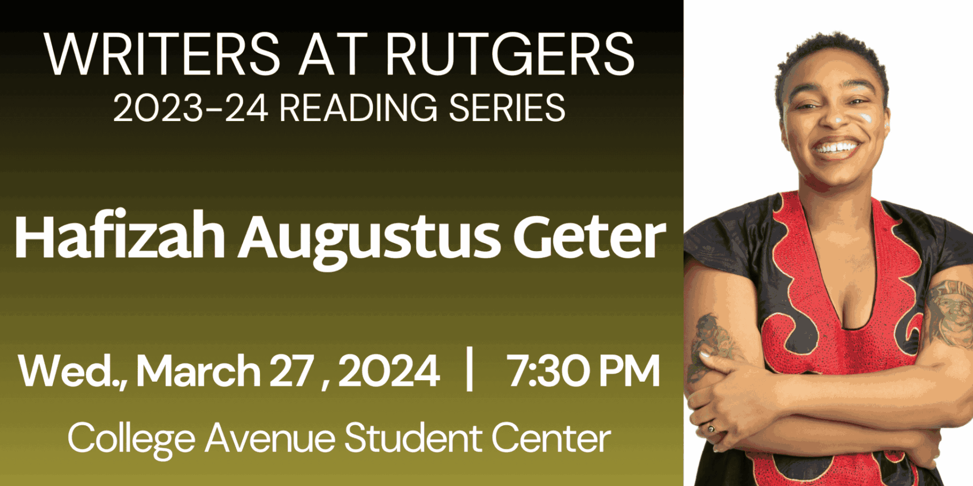 Writers at Rutgers featuring Hafizah Augustus Geter