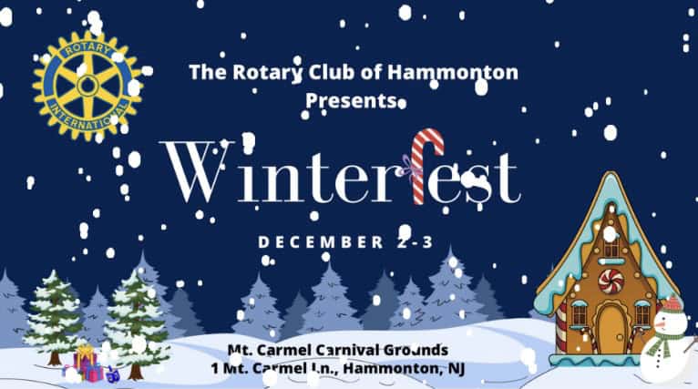 The Rotary Club of Hammonton Presents WinterFest