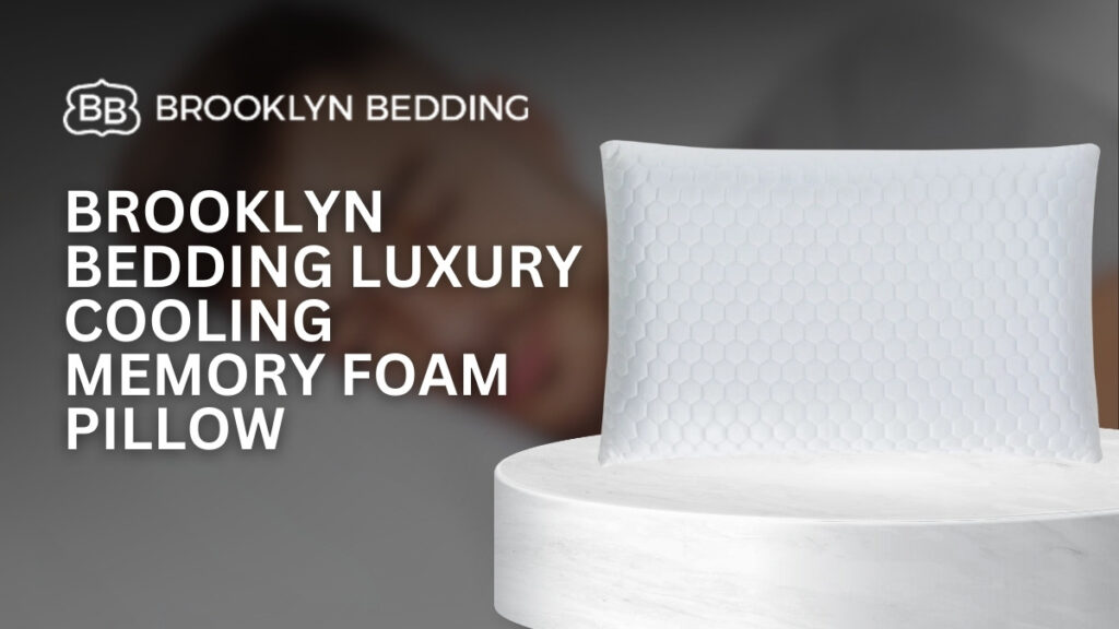 Brooklyn Bedding Luxury Cooling Memory Foam Pillow