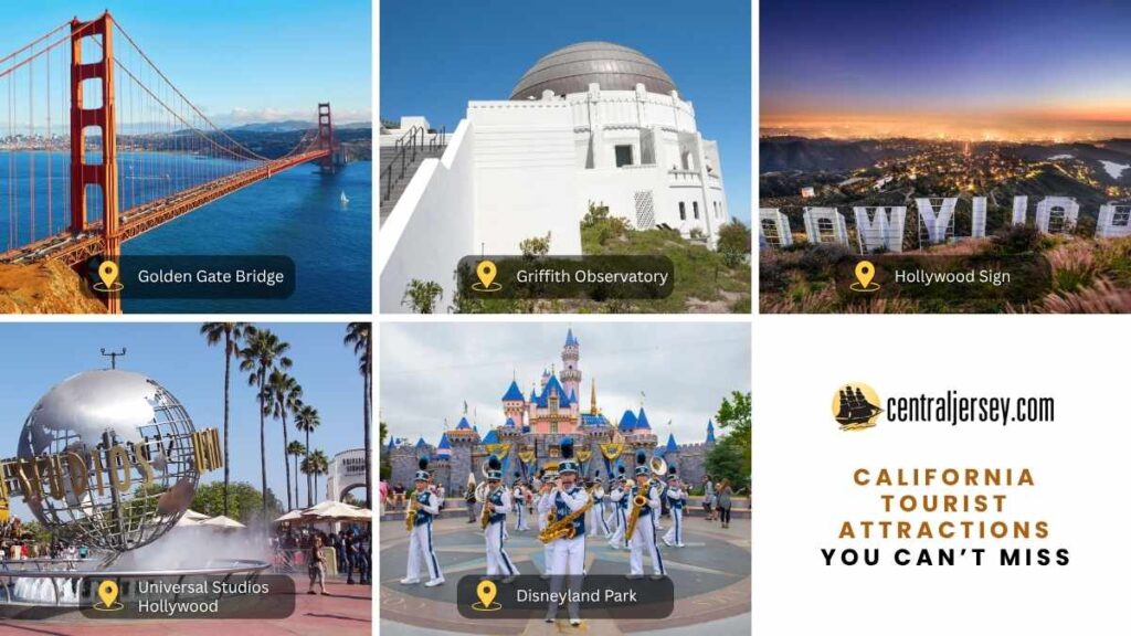 California Tourist Attractions You Cant Miss