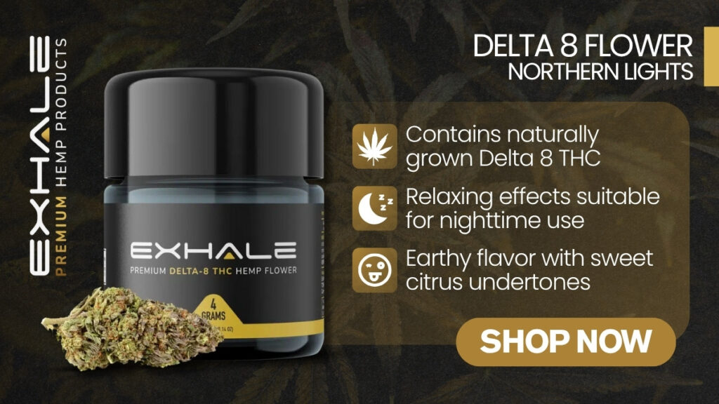 Exhale Wellness Delta 8 Flower (Northern Lights)